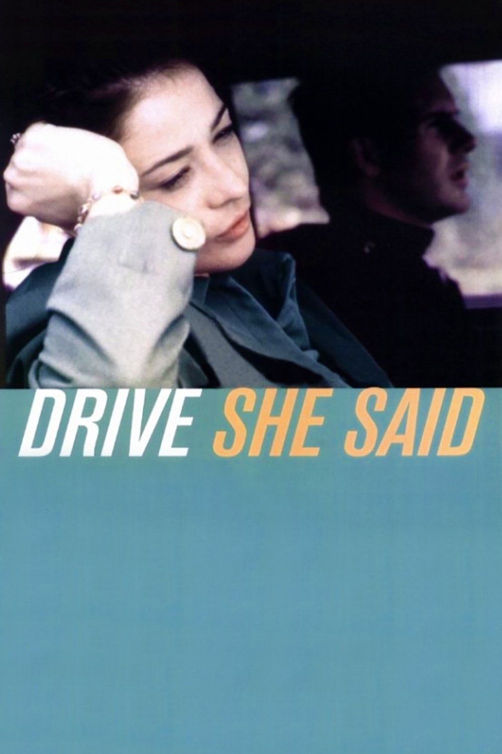 Постер Drive, She Said